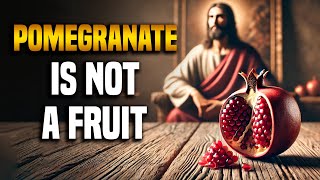 The TRUTH about POMEGRANATE in the BIBLE [upl. by Roshan]