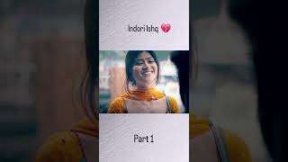 Indori ishq lovelife lovestory friend love sorts romanticlovemashup2024 [upl. by Ajiam377]