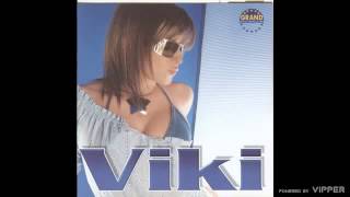 Viki  Zasto  Audio 2003 [upl. by Ebeohp]