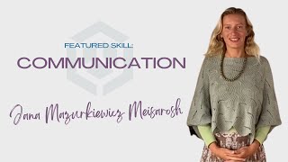 NACE SKILL UP WITH JANA MAZURKIEWICZ MEISAROSH  COMMUNICATION SKILLS [upl. by Rebak]