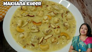 Makhana Kheer  Makhana Recipe For Fasting amp Vrat  Makhane ki Kheer Recipe Upvas Wali Recipe [upl. by Akemej]