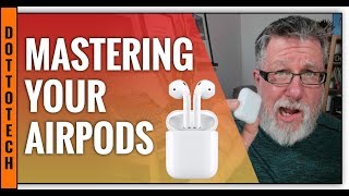 Mastering Your AirPods Tips and Tricks [upl. by Taft682]