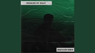 BREAKING MY HEART Remix [upl. by Ehrenberg]