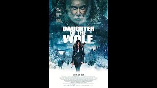 Дочь волка  Daughter of the Wolf 2019 дублированный трейлер HD [upl. by Rider831]