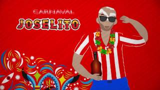 La Vacilepedia Joselito Carnaval [upl. by Strephonn]