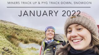 Snowdon Miners Track For Sunset amp Pyg Track in the Dark  January 2022 [upl. by Annaiv85]