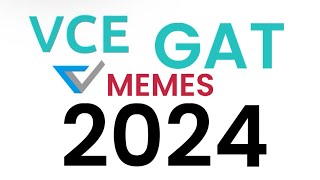 GAT slander 2024 VCE [upl. by Neumark21]