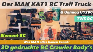 3D Druck amp Modellbau  MAN KAT1 RC Trail Truck  Element RC Builders Kit 2 Baubericht DE [upl. by Ahmar]