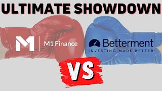 The Best RoboAdvisor Investment  M1 Finance vs Betterment [upl. by Agle]