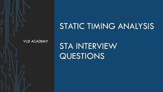 sta lec37 interview question part2  static timing analysis tutorial  VLSI [upl. by Eniliuqcaj494]