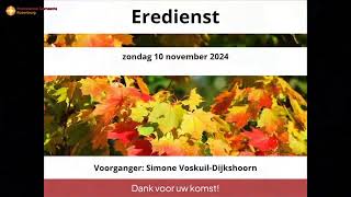 Eredienst 10 November 2024 [upl. by Irec]