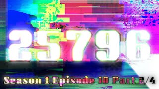 Season 1 Episode 10 Part 24  Video But Craziness Increases Everyday [upl. by Leno362]