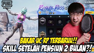 2 BULAN PENSIUN PUBG APAKAH SKILL EJGMAING LUNTUR LANGSUNG BAKAR2 UC RP TERBARUU [upl. by Felita]