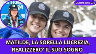 MATILDE LA SORELLA LUCREZIA REALIZZERO IL SUO SOGNO [upl. by Saraann404]