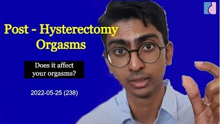 Post Hysterectomy Orgasms Does it get affected  Antai Hospitals [upl. by Marston]