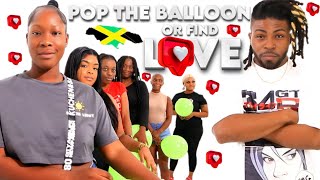 Ep 5 Pop The Balloon Or Find Love  Jamaica Edition [upl. by Noyerb170]