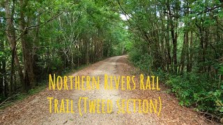 Northern Rivers Rail Trail Tweed Section  Murwillumbah to Crabbes Creek TrailTrax [upl. by Comyns268]