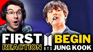 NEW KPOP FAN REACTS TO BTS JUNG KOOK BEGIN LIVE For The FIRST TIME  BTS REACTION [upl. by Gonick]