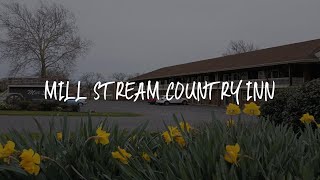 Mill Stream Country Inn Review  Smoketown  United States of America [upl. by Esyle]