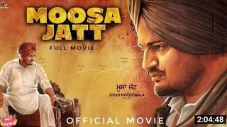 Moosa Jatt  Full Movie  Sidhu Moose Wala Newunjabi Movies 2021  Latest Punjabi Movies 2021 [upl. by Nevets]