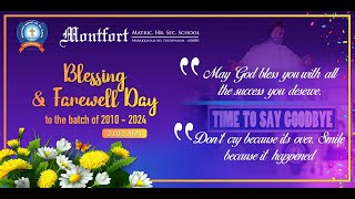 Blessing amp Farewell Day Moments of Batch 2010  2024  Montfort School  Tindivanam [upl. by Llewkcor]