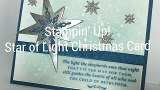 Stampin Up Emboss Resist quotStar of Lightquot Christmas Card [upl. by Notsla]