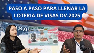 PASO A PASO PARA LLENAR LA LOTERIA DE VISAS DV2025  ASESOR VISADOS [upl. by Andert]