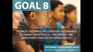 The World We Want  The UN Sustainable Development Goals [upl. by Goulet]