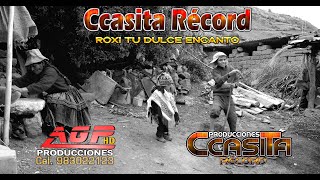 Ccasita Record quotTema Siempre Solteritoquot 2019 AGP Producciones Cel 983022123 [upl. by Opalina]