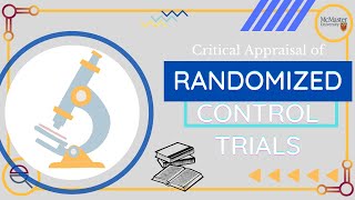 Critical Appraisal of Randomized Control Trials [upl. by Assiral]