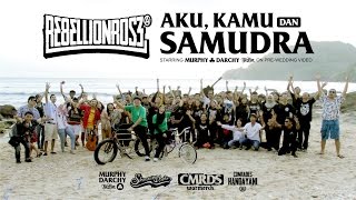 Rebellion Rose  Aku Kamu dan Samudra Official Music Video amp murphydarchy prewedding video [upl. by Moe]