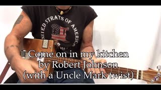 Come in to my kitchen lesson for 3 string Cigar Box Guitars [upl. by Meingolda]