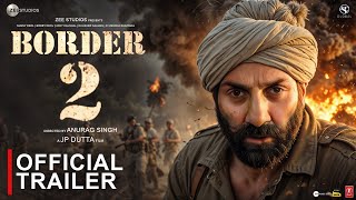 BORDER 2  OFFICIAL TRAILER  Sunny Deol Vinali Bhatnagar Anurag Singh  Vicky Kaushal  Concept [upl. by Ayokahs919]