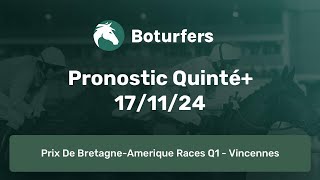 Pronostic PMU du Quinté du jour du 171124 R1C4  VINCENNES [upl. by Yntruoc]