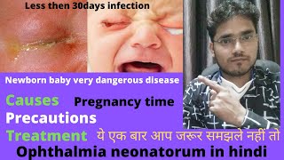 ophthalmia neonatorum treatment in hindi  gonococcal ophthalmia neonatorum  Newborn baby eye inf [upl. by Son]