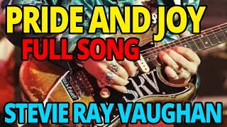 Andys Lab  Stevie Ray Vaughan  Pride and Joy Full Guitar Lesson [upl. by Kciderf]