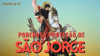 PODEROSA PROTEÇÃO DE SÃO JORGE [upl. by Feeley]