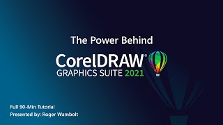 The Power Behind CorelDRAW Graphics Suite 2021  Full Tutorial 90min [upl. by Nyladam915]