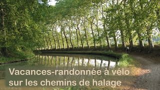 randonnée découverte du Canal du Midi à vélo [upl. by Hametaf381]