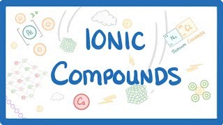 GCSE Chemistry  What is an Ionic Compound Ionic Compounds Explained 15 [upl. by Ybbed]