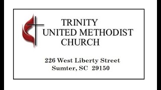 Trinity UMC Sumter Late Service at 11am Nov 24 2024 [upl. by Inohtna]