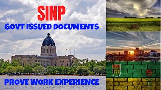 SINP Govt Issued Work Proof  How to Provide Saskatchewan Immigrant Nominee Program Canada PR [upl. by Wertz]