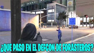 RESUMEN DE LO QUE PASO EN EL DEFCON😯  FORASTEROS RP  GTA V ROLEPLAY [upl. by Sivrup]