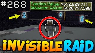 The ULTIMATE Invisible Raid 40000000 RAID  Minecraft FACTIONS 268 [upl. by Casimir]