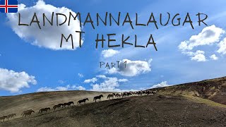 Landmannalaugar  Mt Hekla trek in Iceland with Íslandshestar 4K Part 1 [upl. by Ellerahc715]