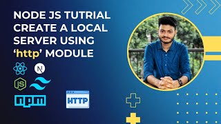 Create a Local Server Using NodeJs  Backend  HTTP Module [upl. by Ailerua876]