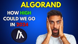 How High can ALGORAND go in 2024 [upl. by Yrag]