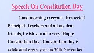 Speech On Constitution DayConstitution Day Speech in EnglishShort Speech On Constitution Day [upl. by Aelam]