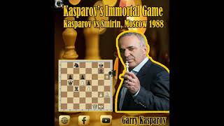 Kasparov Immortal Game  Garry Kasparov vs Ila Smirin Moscow 1988 [upl. by Anirdna]