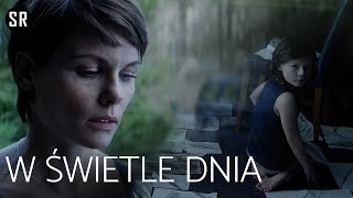 W świetle dnia 2013 HD Thriller lektor pl  Film polski lektor  filmy lektor pl cały film [upl. by Ilera]